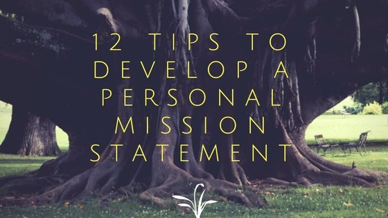 develop your personal mission statement
